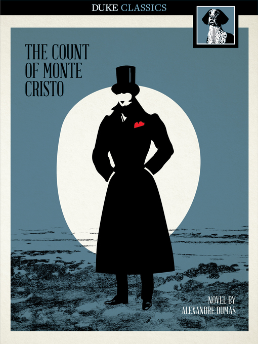 Titeldetails für The Count of Monte Cristo nach Alexandre Dumas - Verfügbar